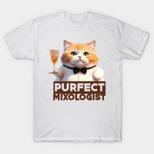 Just a Purrfect Mixologist Cat T-Shirt by Dmytro